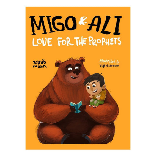 Migo and Ali: Love for the Prophets - Noor Books