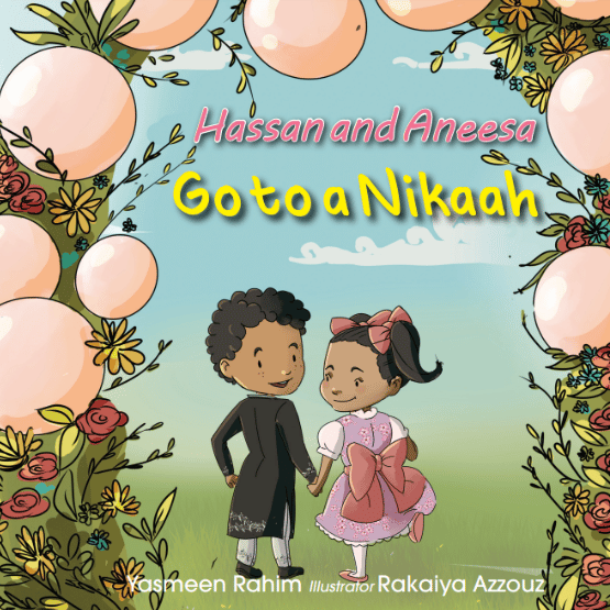 Hassan and Aneesa go to a Nikkah - Noor Books