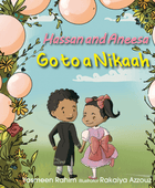 Hassan and Aneesa go to a Nikkah - Noor Books