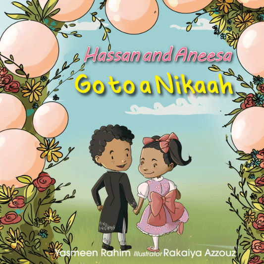 Hassan and Aneesa go to a Nikkah - Noor Books