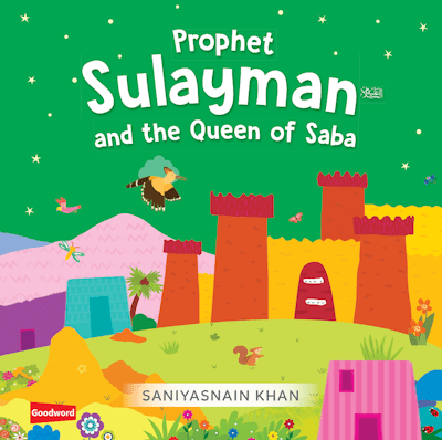 Prophet Sulayman and the Queen of Saba - Noor Books