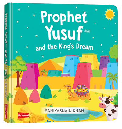 Prophet Yusuf and the King’s Dream - Noor Books