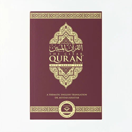 The Clear Quran | Arabic with English Translation | by Dr. Mustafa Khattab - Noor Books