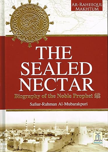 The Sealed Nectar (Hardcover) - Noor Books