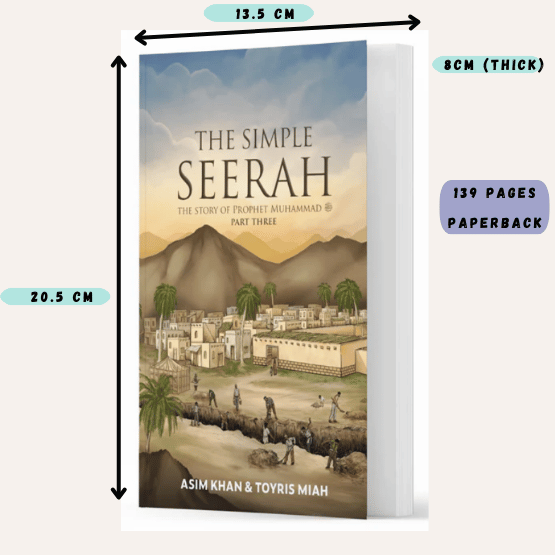 The Simple Seerah - Part 3 - Noor Books