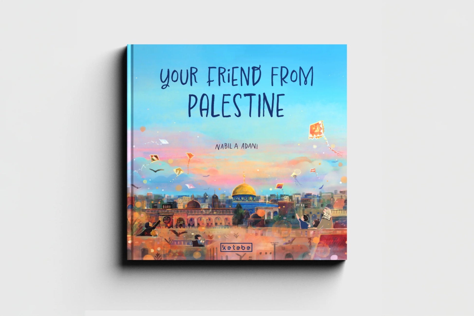 Your Friend From Palestine - Noor Books