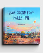 Your Friend From Palestine - Noor Books