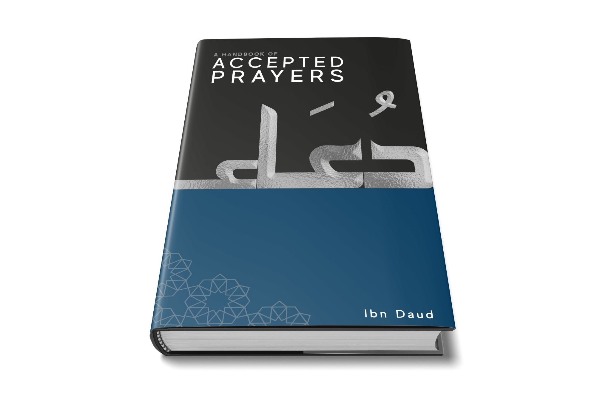 A Handbook of Accepted Prayers - Noor Books