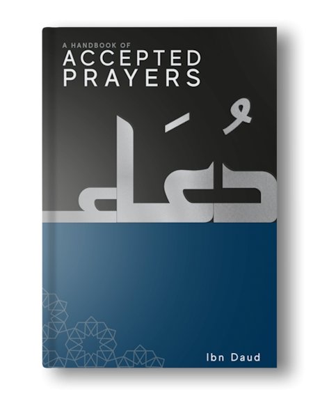 A Handbook of Accepted Prayers - Noor Books