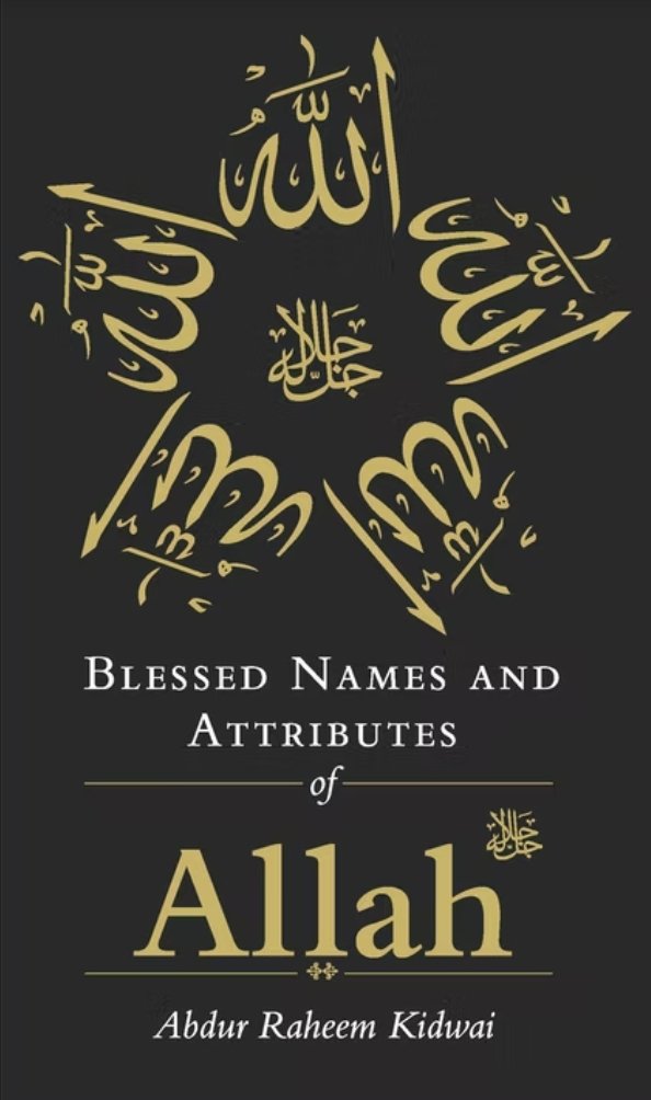 Blessed Names and Attributes of Allah - Noor Books
