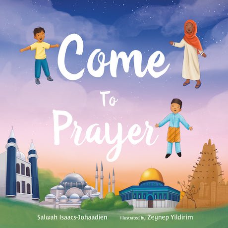 Come to Prayer - Noor Books