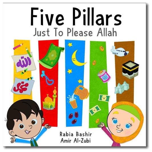 Five Pillars just to please Allah - Noor Books