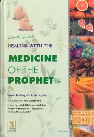 Healing with the Medicine of the Prophet - Noor Books