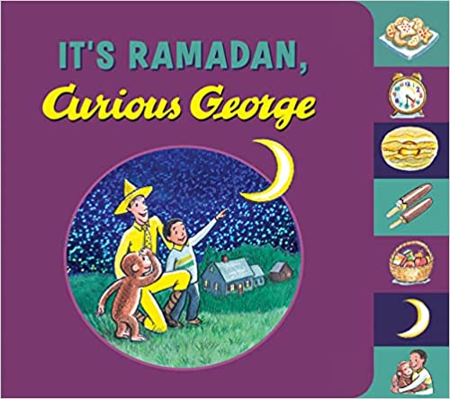 It's Ramadan, Curious George - Noor Books