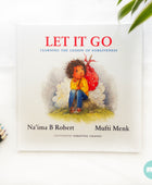 Let It Go: Learning the Lesson of Forgiveness - Noor Books