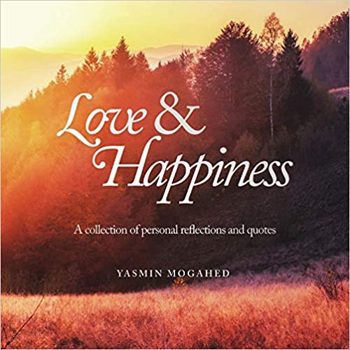 Love & Happiness: A collection of personal reflections and quotes - Noor Books