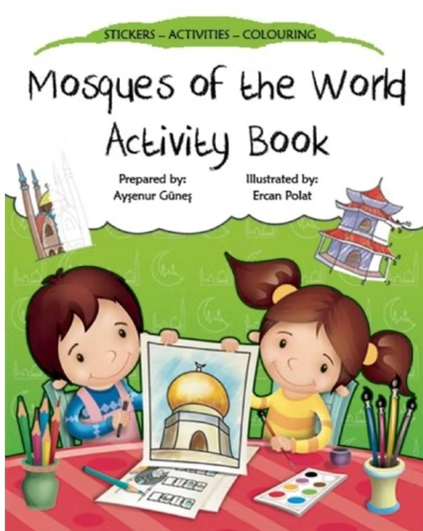 Mosques of the world Activity book - Noor Books