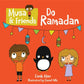 Musa & Friends: Do Ramadan - Noor Books