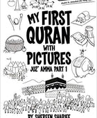 My First Quran with Pictures - Juz’ Amma Part 1 - Noor Books