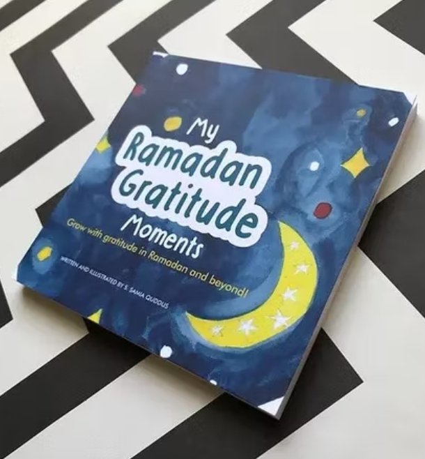 My Ramadan Gratitude Moments - Noor Books