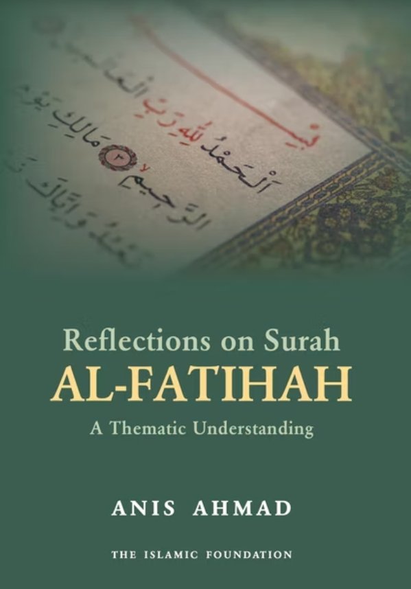 Reflections on Surah Al-Fatihah : A Thematic Commentary - Noor Books