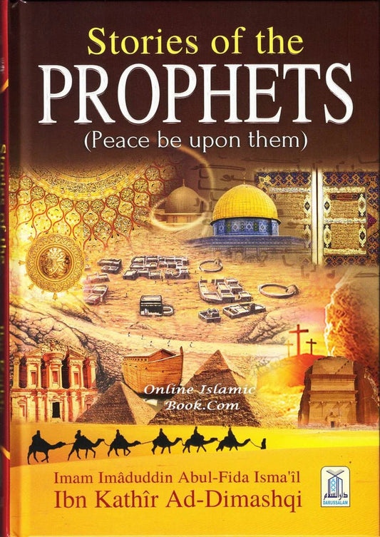 Stories of the Prophets by Imam Ibn kathir | (Color Edition) Large Size - Noor Books