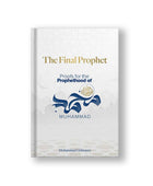 The Final Prophet by Mohammad Elshinawy - Noor Books