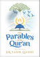 The Parables of the Qur'an - Noor Books
