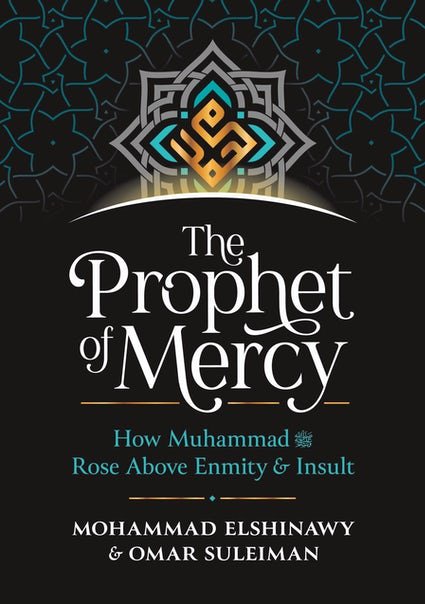 The Prophet Of Mercy - Noor Books
