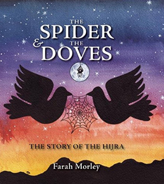 The Spider and the Doves: The Story of the Hijra - Noor Books